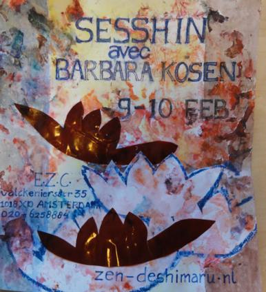 Zen - Sesshin à Amsterdam avec Barbara Kosen