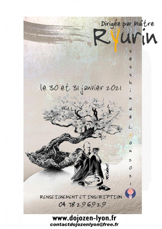 Sesshin de Lyon 2021: Zazen la méditation Zen, Dojo Zen de Lyon