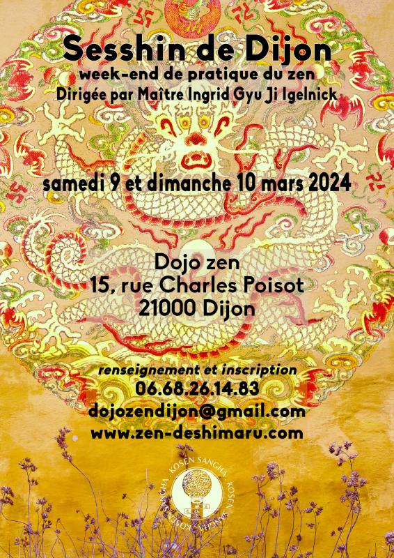 Sesshin of Dijon 2024 : Zazen the méditation Zen, Zen Dojo of Dijon