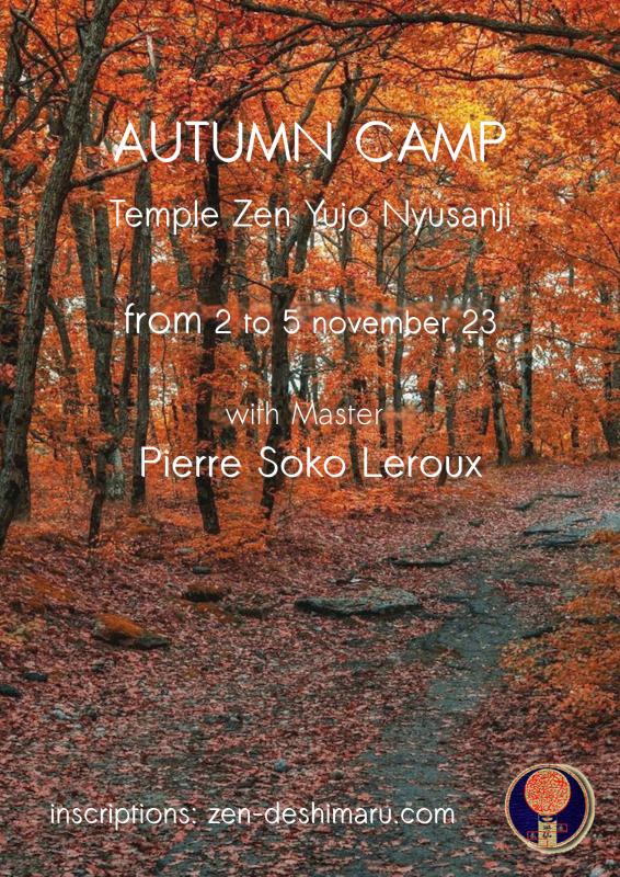 Autumn camp 2023 : Zazen the méditation Zen, Caroux Temple near of Montpellier