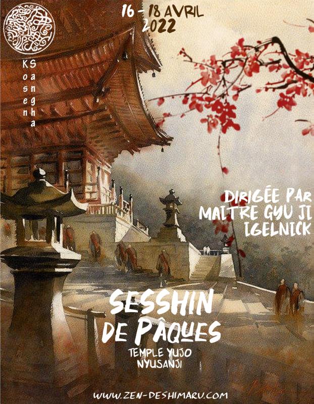 Sesshin de Pâques 2022: Zazen la méditation Zen, Temple du Caroux près de Montpellier