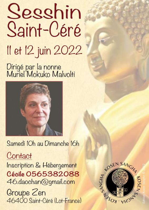 Sesshin of Saint Céré 2022 : Zazen the méditation Zen, zen Group of Saint Céré