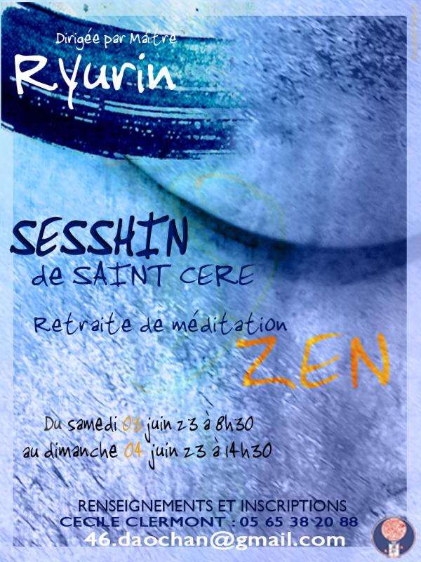 Sesshin de St Céré 2023: Zazen the méditation Zen, Zen Dojo of St Céré