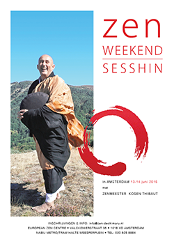 Sesshin: 13 et 14 Juin week-end de pratique intensive de la méditation zen à Amsterdam