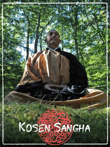 Kosen Sangha : zazen, sesshins et samu ce printemps