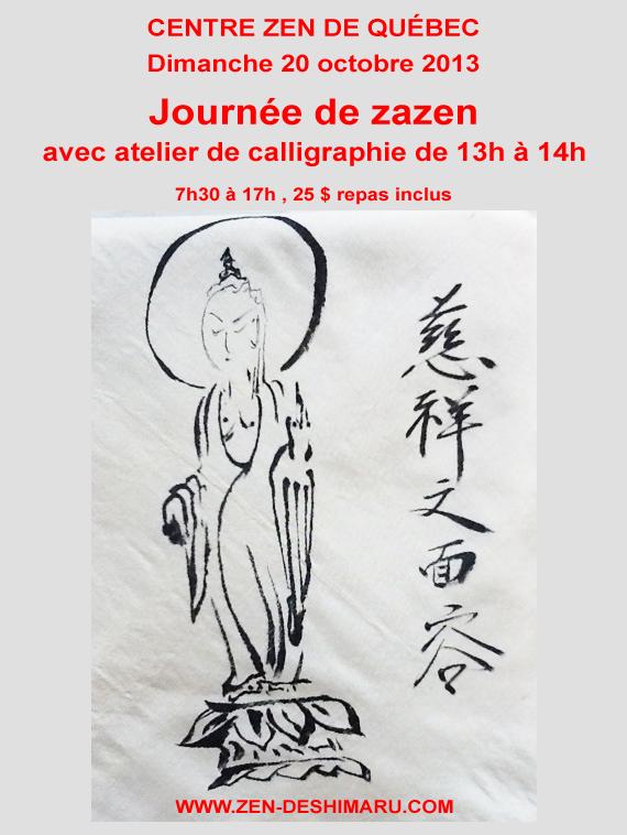 Journée zazen et calligraphie 20 Octobre Centre Zen de Québec